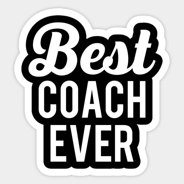 Best Coach Ever